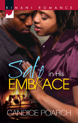 Title details for Safe in His Embrace by Candice Poarch - Available